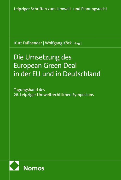 Produktbild: Die Umsetzung des European Green Deal in der EU und in Deutschland