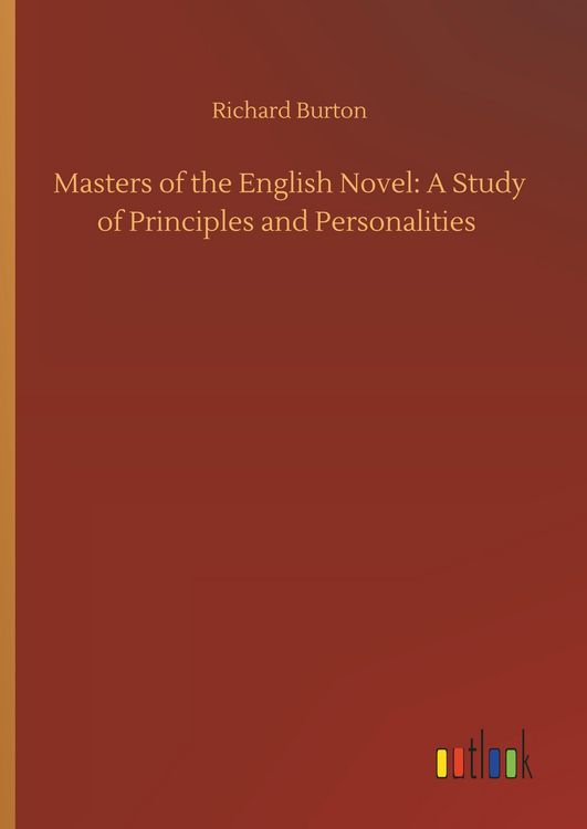 Produktbild: Masters of the English Novel: A Study of Principles and Personalities