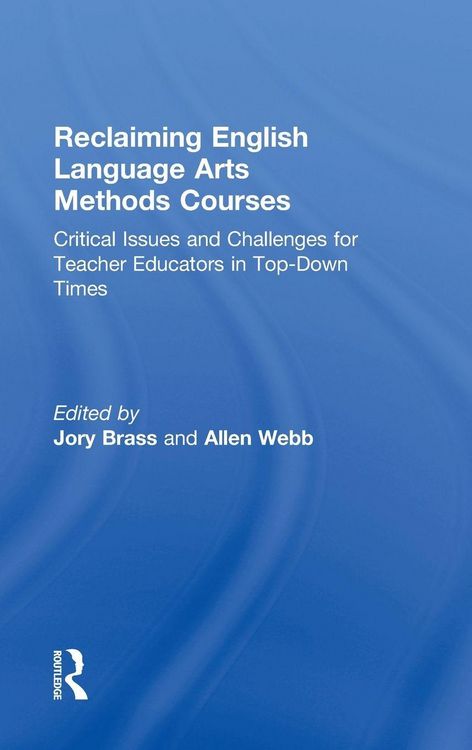 Produktbild: Reclaiming English Language Arts Methods Courses