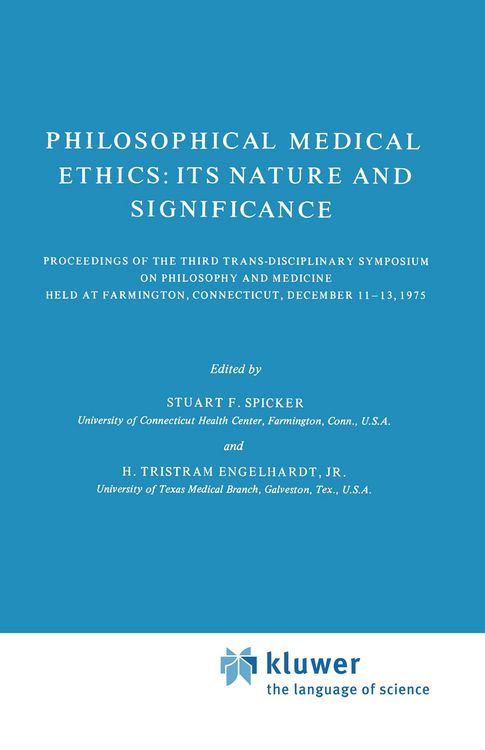 Produktbild: Philosophical Medical Ethics: Its Nature and Significance