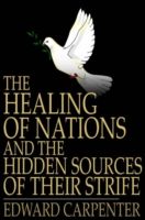 Produktbild: Healing of Nations and the Hidden Sources of Their Strife