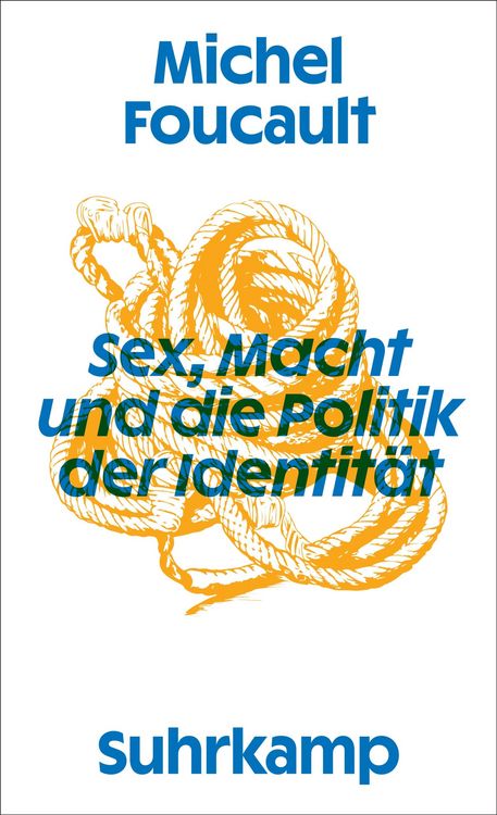 Produktbild: Sex, Macht und die Politik der Identit&auml;t