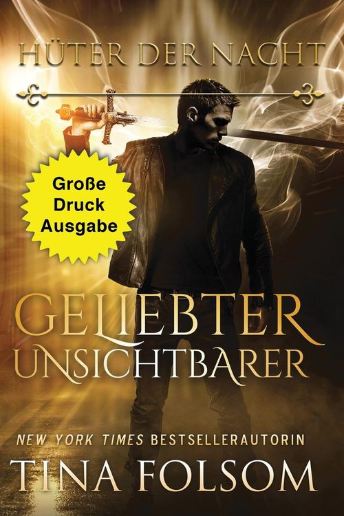 Produktbild: Folsom, T: Geliebter Unsichtbarer (Gro&szlig;e Druckausgabe)