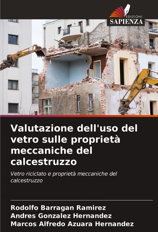 Produktbild: Valutazione dell'uso del vetro sulle propriet&agrave; meccaniche del calcestruzzo