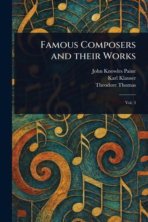 Produktbild: Famous Composers and Their Works