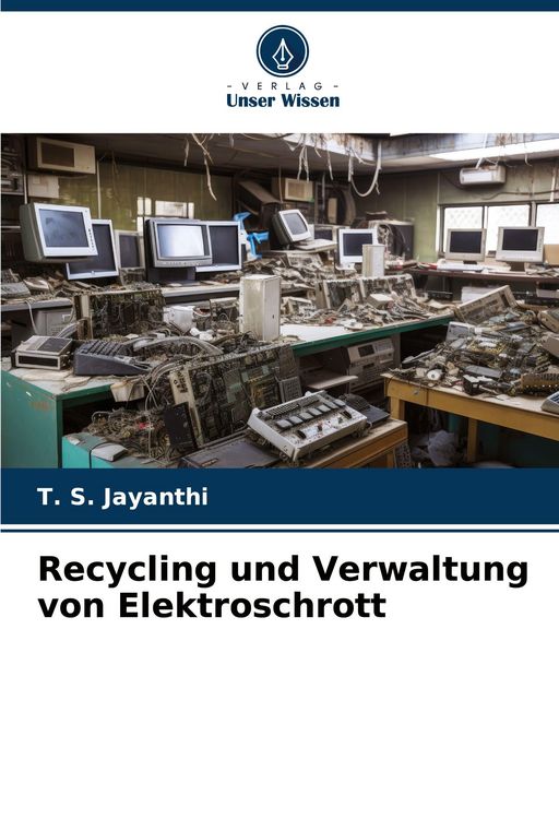 Produktbild: Recycling und Verwaltung von Elektroschrott