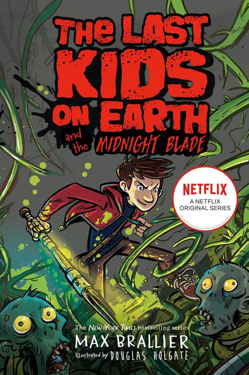 Produktbild: Last Kids on Earth and the Midnight Blade