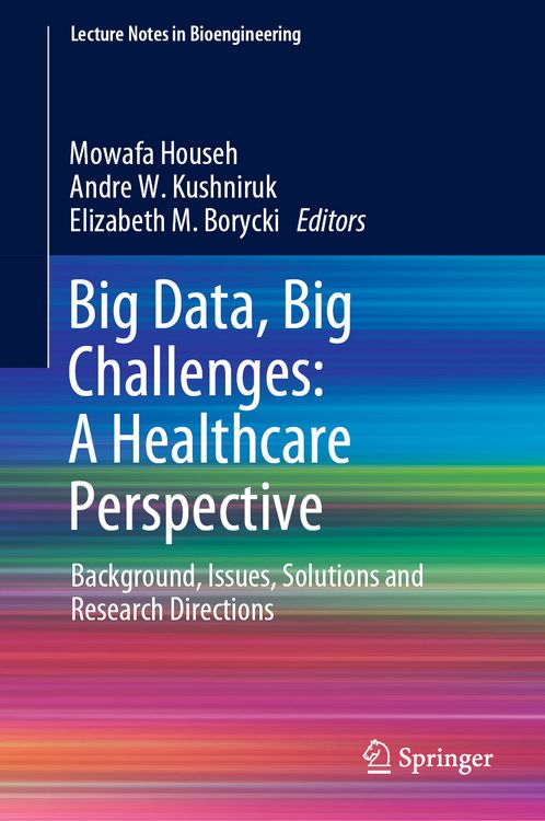 Produktbild: Big Data, Big Challenges: A Healthcare Perspective