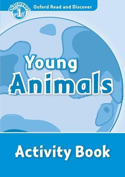 Produktbild: Oxford Read and Discover: Level 1: Young Animals Activity Bo