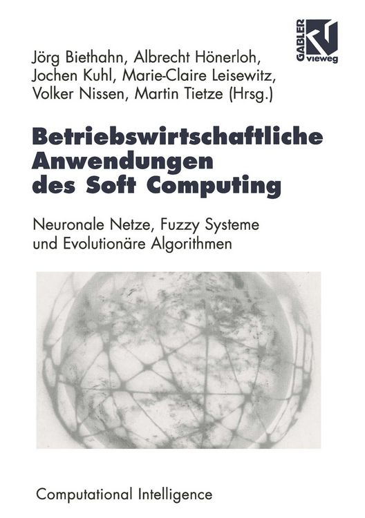 Produktbild: Betriebswirtschaftliche Anwendungen des Soft Computing