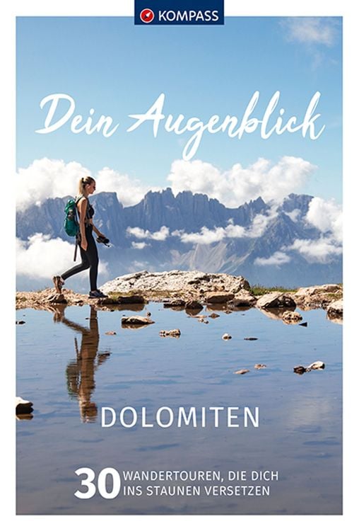 Bild vom Artikel KOMPASS Dein Augenblick Dolomiten vom Autor Wolfgang Heizmann
