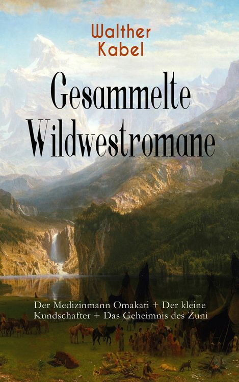 Produktbild: Gesammelte Wildwestromane