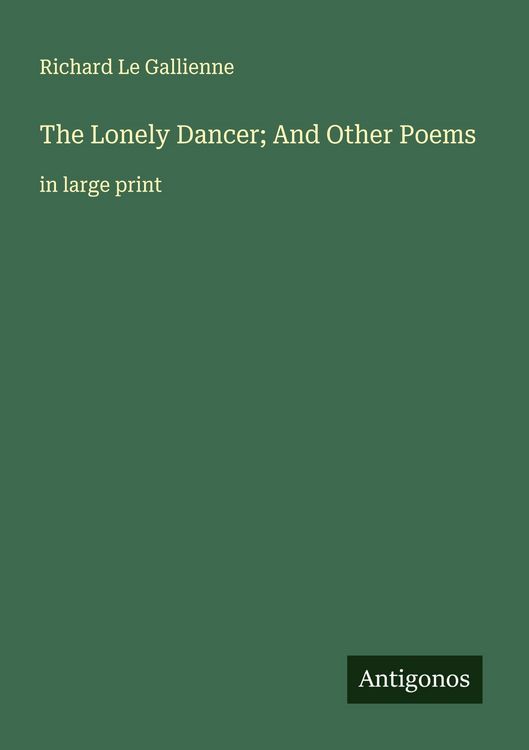 Produktbild: The Lonely Dancer; And Other Poems