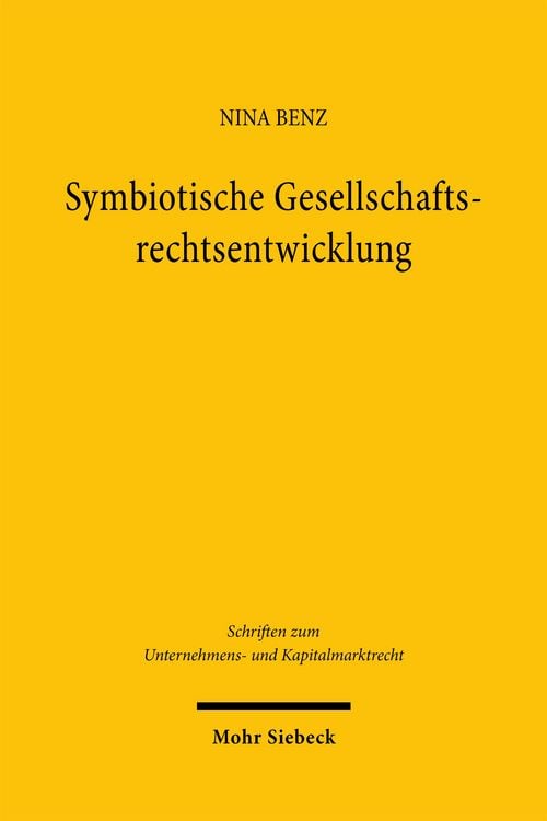 Produktbild: Symbiotische Gesellschaftsrechtsentwicklung