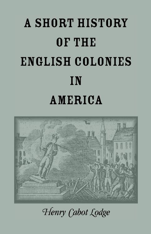 Produktbild: A Short History of the English Colonies in America