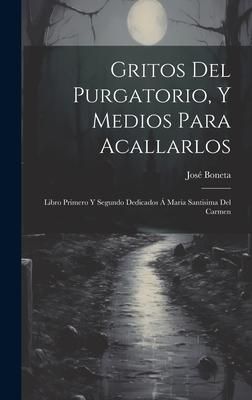 Produktbild: Gritos Del Purgatorio, Y Medios Para Acallarlos