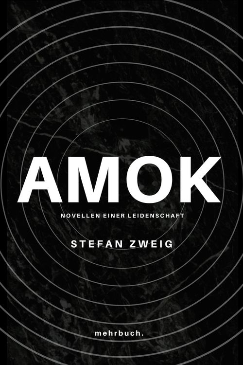 Produktbild: Amok. Novellen einer Leidenschaft