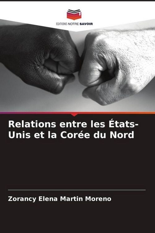 Produktbild: Relations entre les &Eacute;tats-Unis et la Cor&eacute;e du Nord