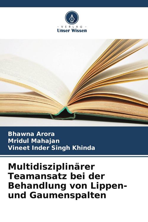 Produktbild: Multidisziplin&auml;rer Teamansatz bei der Behandlung von Lippen- und Gaumenspalten