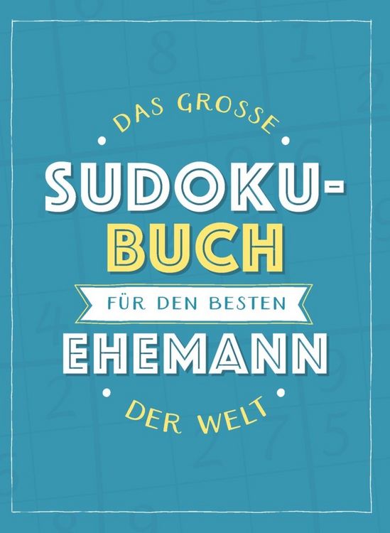 Produktbild: Das gro&szlig;e Sudoku-Buch f&uuml;r den besten Ehemann der Welt