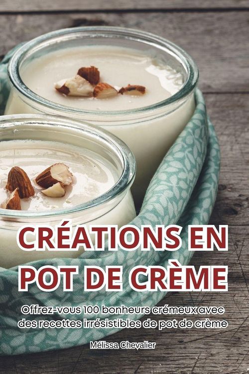 Produktbild: Cr&eacute;ations En Pot De Cr&egrave;me