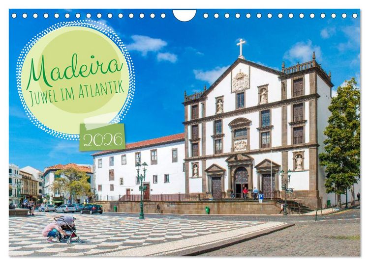 Produktbild: Madeira &ndash; Juwel im Atlantik (Wandkalender 2026 DIN A4 quer), CALVENDO Monatskalender