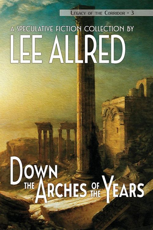 Produktbild: Down the Arches of the Years