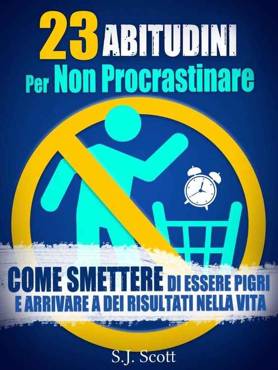 Produktbild: 23 Abitudini Per Non Procrastinare