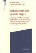Katholizismus und "soziale Frage"