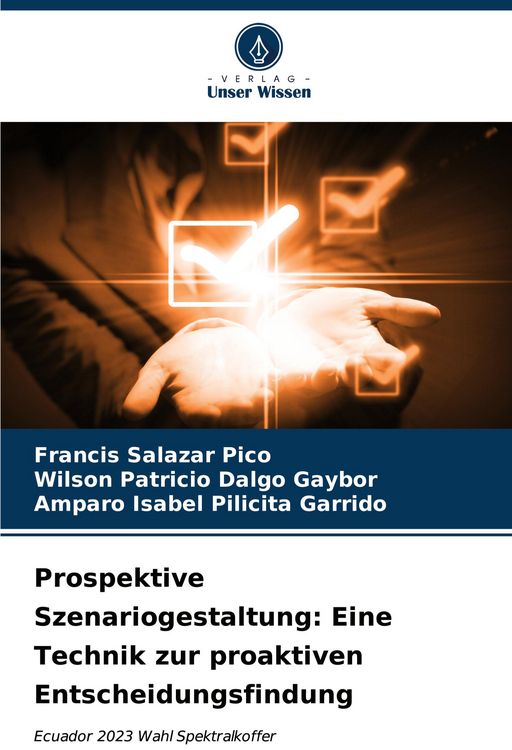 Produktbild: Prospektive Szenariogestaltung: Eine Technik zur proaktiven Entscheidungsfindung