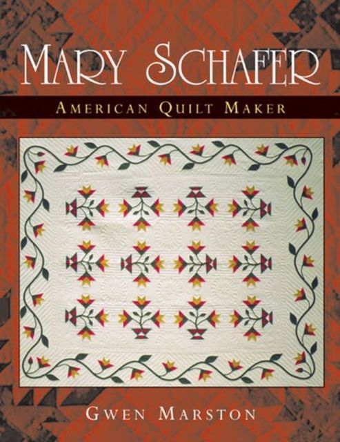 Produktbild: Mary Schafer, American Quilt Maker