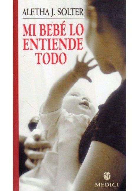 Produktbild: Mi beb&eacute; lo entiende todo