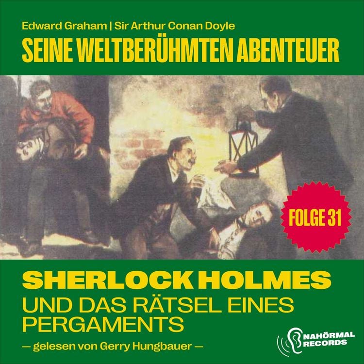 Produktbild: Sherlock Holmes und das R&auml;tsel eines Pergaments (Seine weltber&uuml;hmten Abenteuer, Folge 31)