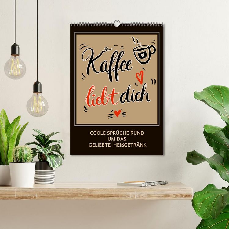 Produktbild: Kaffee liebt dich (Wandkalender 2026 DIN A3 hoch), CALVENDO Monatskalender