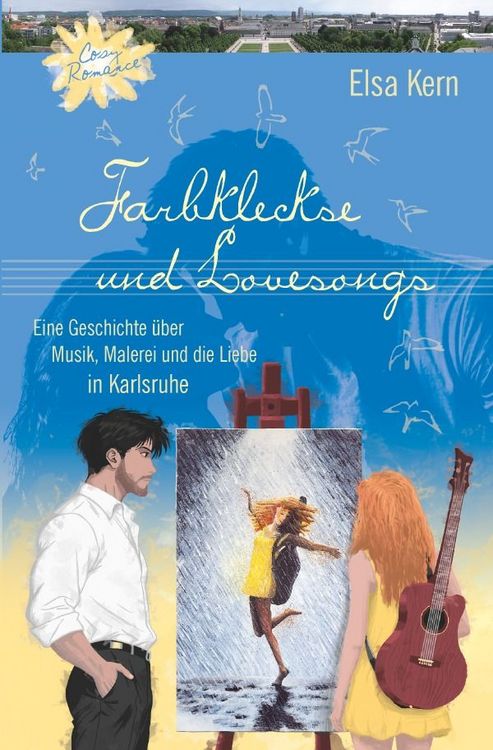 Produktbild: Musik, Malerei und Liebe in Karlsruhe / Farbkleckse und Lovesongs