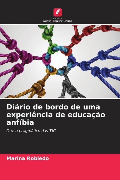 Produktbild: Di&aacute;rio de bordo de uma experi&ecirc;ncia de educa&ccedil;&atilde;o anf&iacute;bia