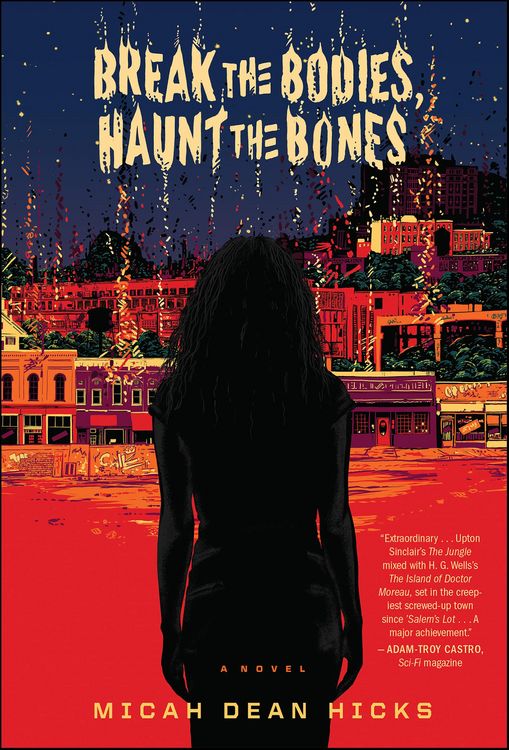 Produktbild: Break The Bodies, Haunt The Bones