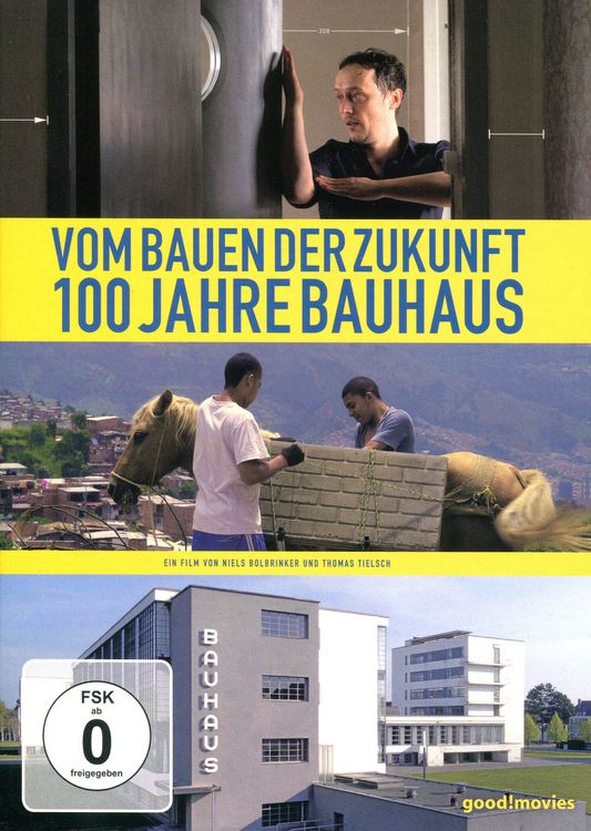 Produktbild: Vom Bauen der Zukunft - 100 Jahre Bauhaus