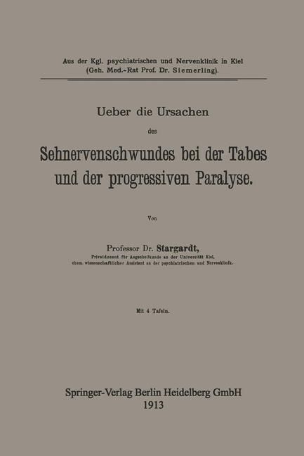 Produktbild: Ueber die Ursachen des Sehnervenschwundes bei der Tabes und der progressiven Paralyse