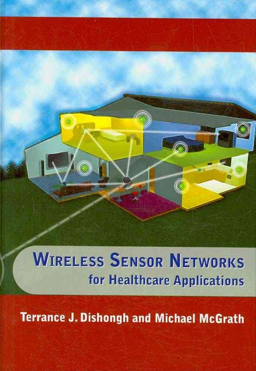 Produktbild: Wireless Sensor Networks for Healthcare Applications
