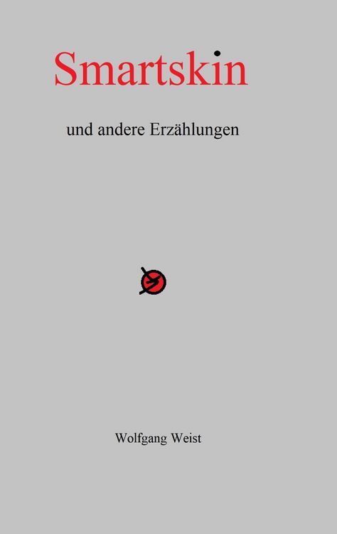 Produktbild: Smartskin und andere Erz&auml;hlungen