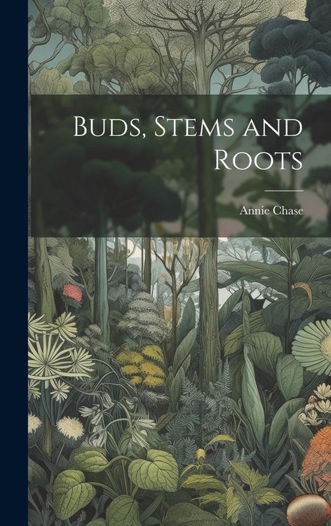Produktbild: Buds, Stems and Roots