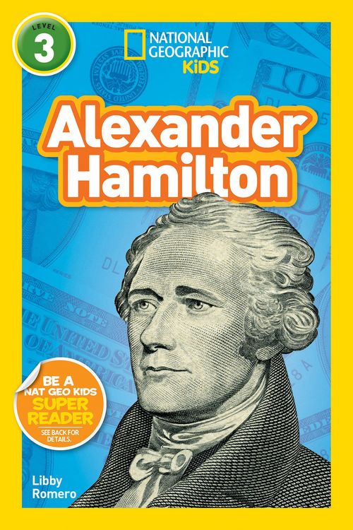 Produktbild: Alexander Hamilton (National Geographic Kids Readers, Level 3)