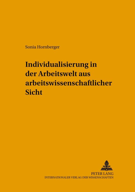 Produktbild: Individualisierung in der Arbeitswelt aus arbeitswissenschaftlicher Sicht
