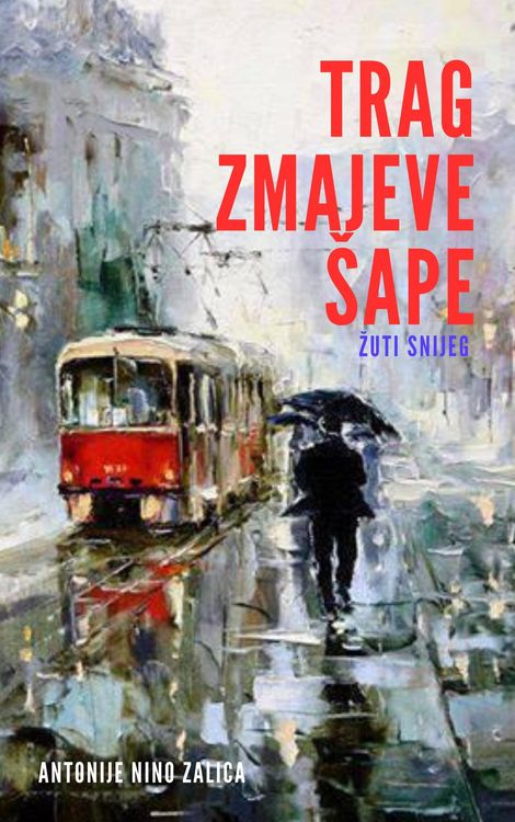 Produktbild: Trag zmajeve Sape: Zuti snijeg