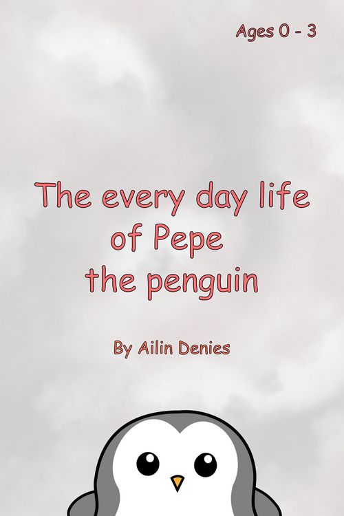 Produktbild: The every day life of Pepe the penguin