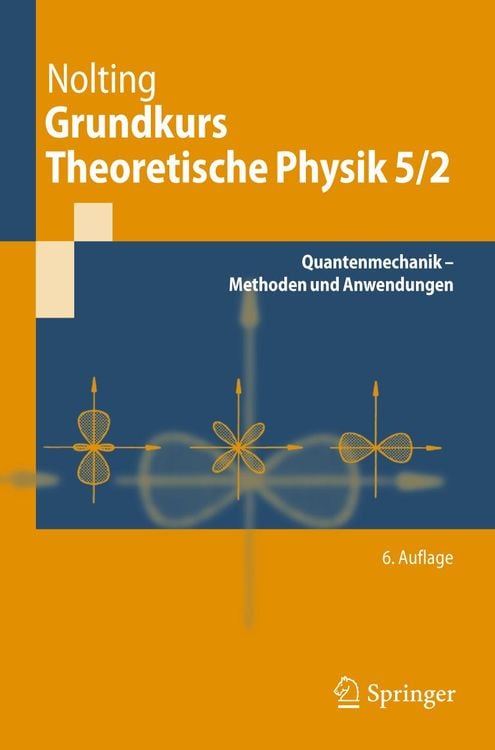Produktbild: Grundkurs Theoretische Physik 5/2