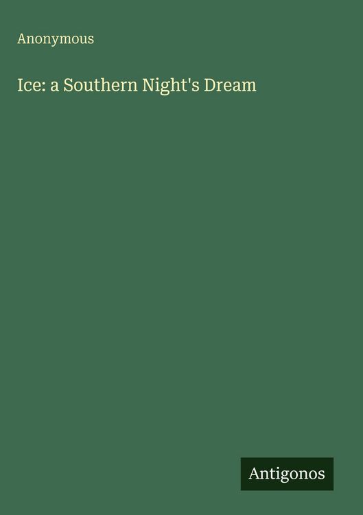 Produktbild: Ice: a Southern Night's Dream
