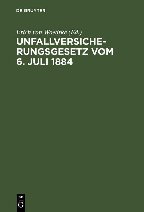 Produktbild: Unfallversicherungsgesetz vom 6. Juli 1884