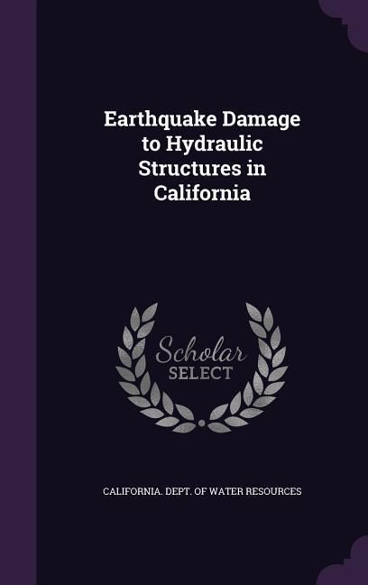Produktbild: Earthquake Damage to Hydraulic Structures in California